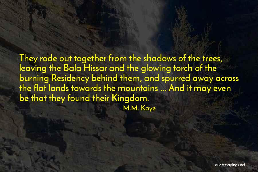 Thesis Defended Quotes By M.M. Kaye Thesis Defended Quotes By M.M. Kaye