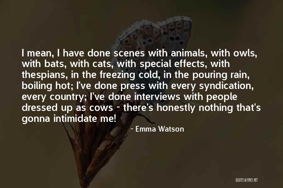 Thespians Quotes By Emma Watson Thespians Quotes By Emma Watson