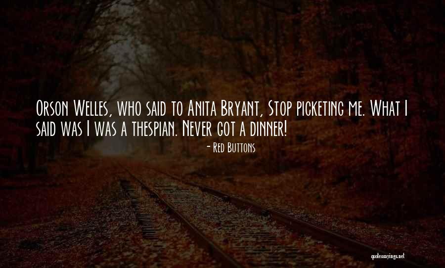 Thespians Quotes By Red Buttons Thespians Quotes By Red Buttons