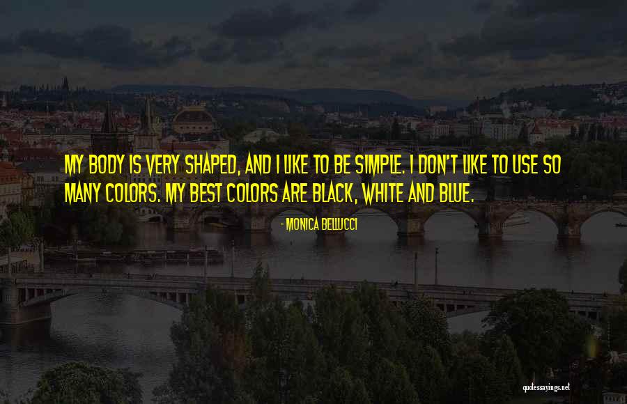 Thestoryofus Quotes By Monica Bellucci Thestoryofus Quotes By Monica Bellucci
