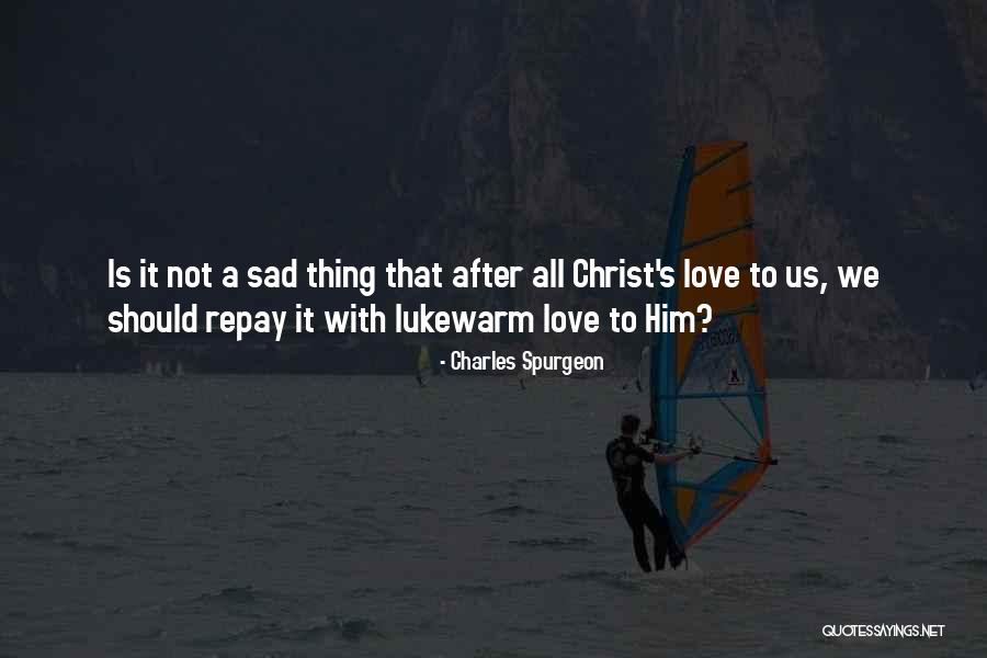 Thetransient Quotes By Charles Spurgeon Thetransient Quotes By Charles Spurgeon