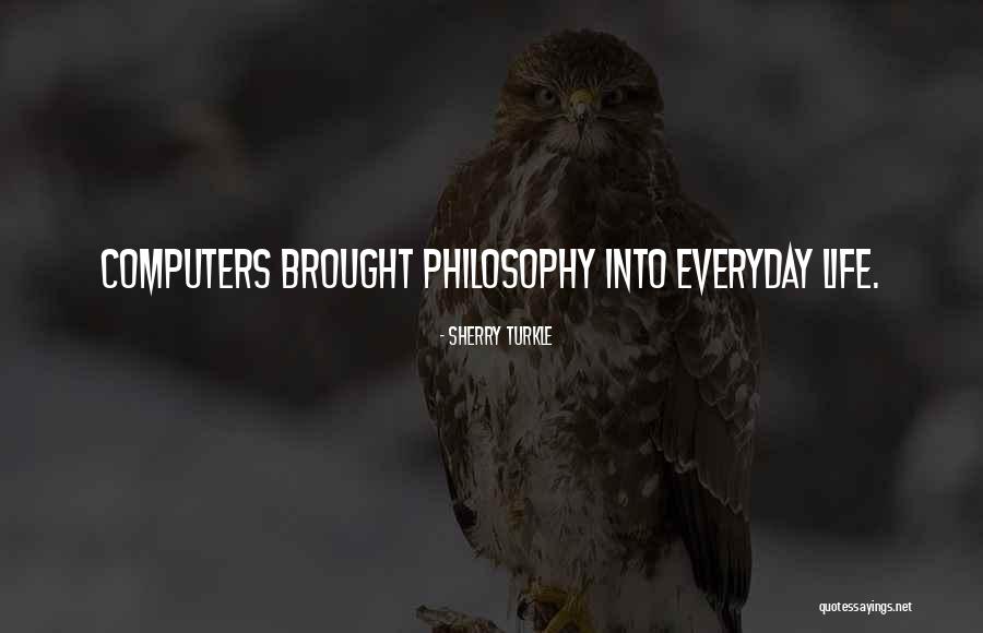 Theuring Paige Quotes By Sherry Turkle Theuring Paige Quotes By Sherry Turkle