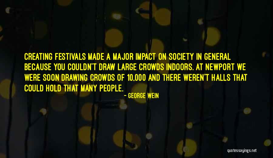 Thevenet Expansion Quotes By George Wein Thevenet Expansion Quotes By George Wein