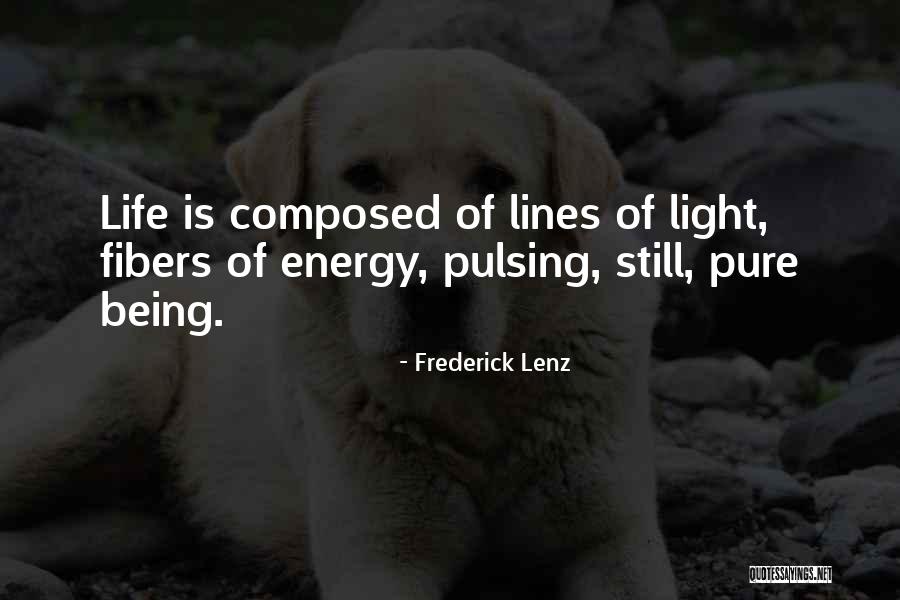 Thevenetimyia Quotes By Frederick Lenz Thevenetimyia Quotes By Frederick Lenz
