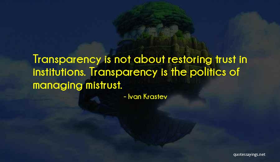 Thevenon 1908 Quotes By Ivan Krastev Thevenon 1908 Quotes By Ivan Krastev