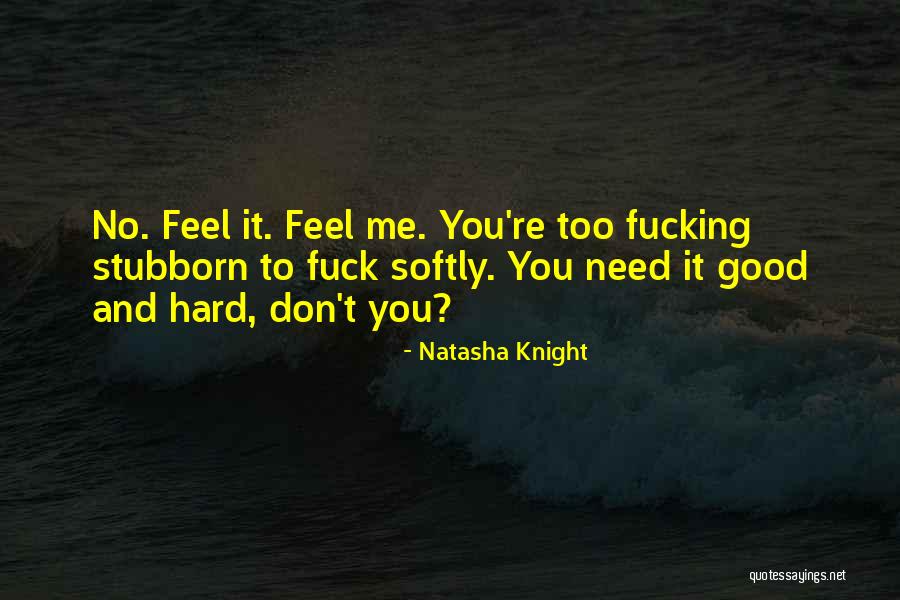 Theweswildcats Quotes By Natasha Knight Theweswildcats Quotes By Natasha Knight