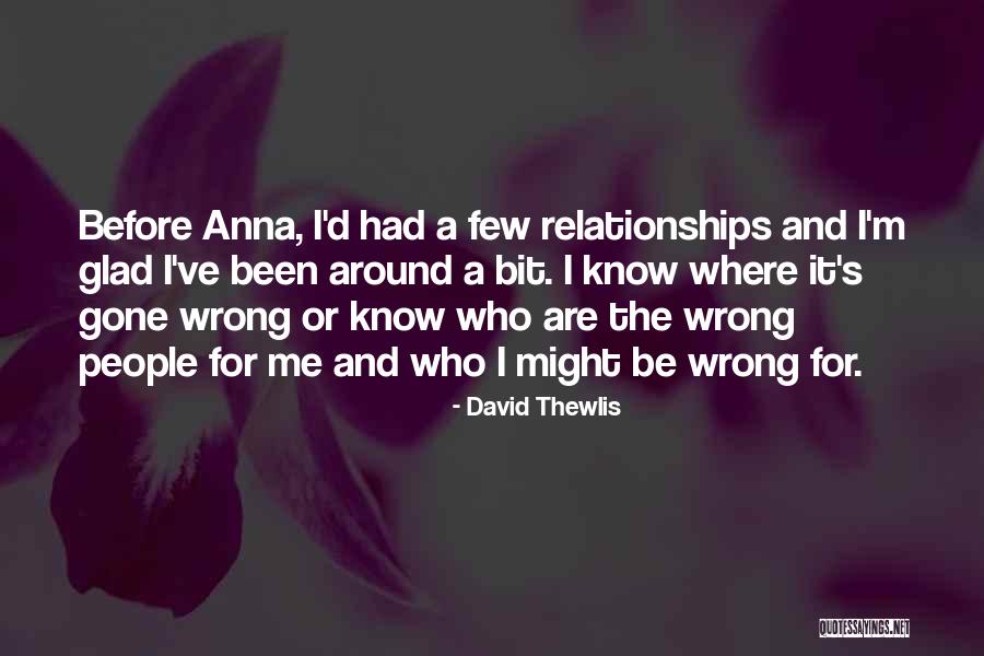 Thewlis Quotes By David Thewlis Thewlis Quotes By David Thewlis