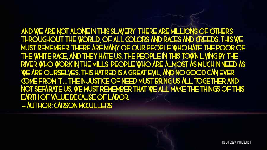 They All Hate Us Quotes By Carson McCullers