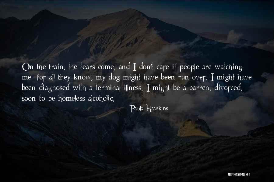 They Are All Watching Quotes By Paula Hawkins They Are All Watching Quotes By Paula Hawkins