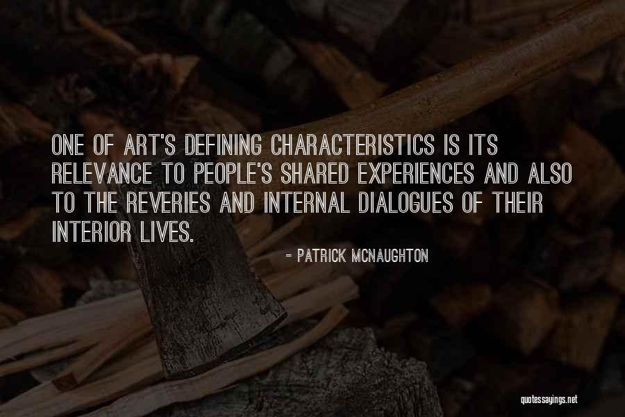 They Are Defining Themselves Quotes By Patrick McNaughton They Are Defining Themselves Quotes By Patrick McNaughton