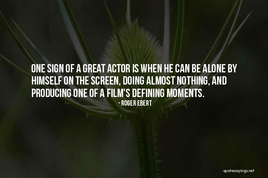 They Are Defining Themselves Quotes By Roger Ebert They Are Defining Themselves Quotes By Roger Ebert