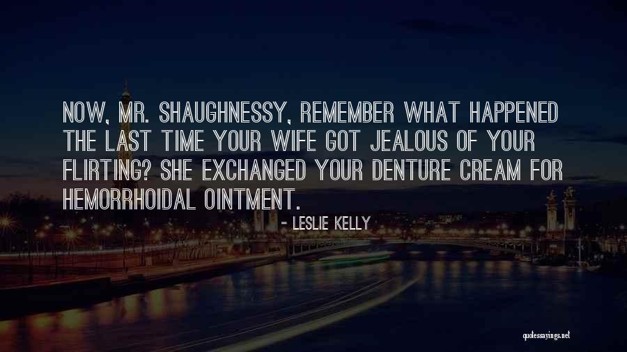 They Are Jealous Of Us Quotes By Leslie Kelly They Are Jealous Of Us Quotes By Leslie Kelly