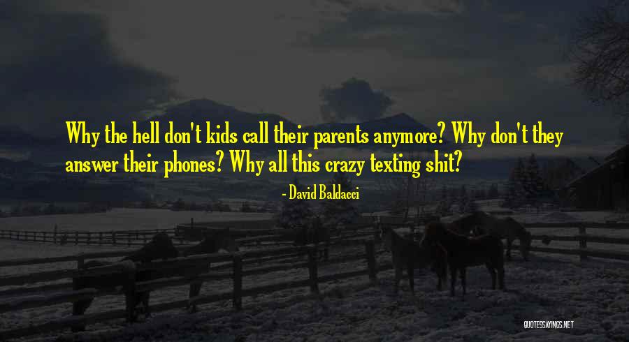 They Call Us Crazy Quotes By David Baldacci