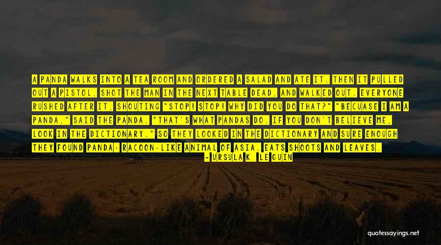 They Did Quotes By Ursula K. Le Guin They Did Quotes By Ursula K. Le Guin