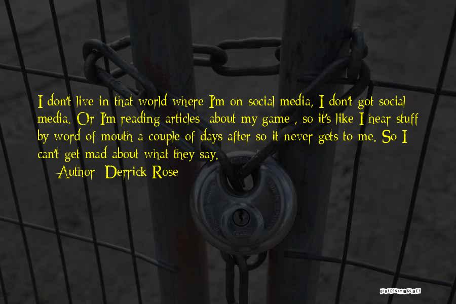 They Don Like Me Quotes By Derrick Rose