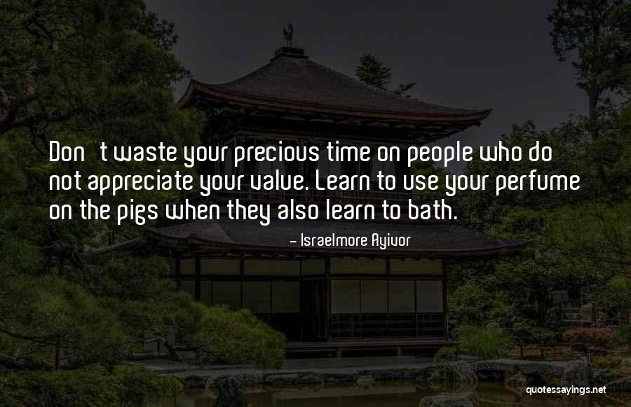 They Don't Appreciate Quotes By Israelmore Ayivor They Don't Appreciate Quotes By Israelmore Ayivor