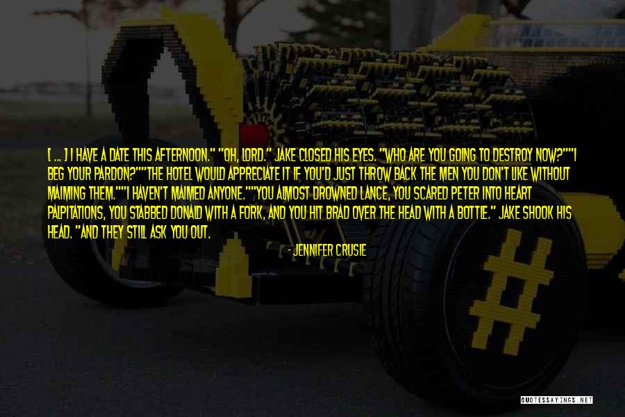They Don't Appreciate Quotes By Jennifer Crusie They Don't Appreciate Quotes By Jennifer Crusie