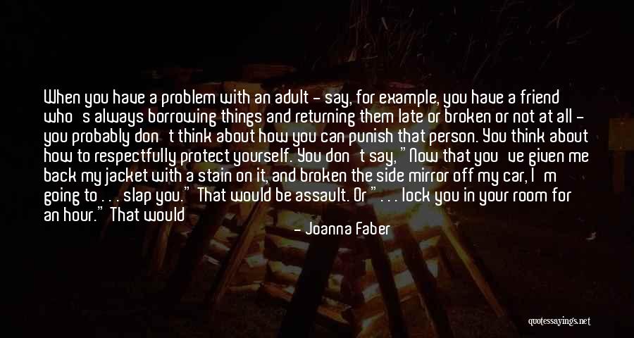 They Don't Appreciate Quotes By Joanna Faber They Don't Appreciate Quotes By Joanna Faber