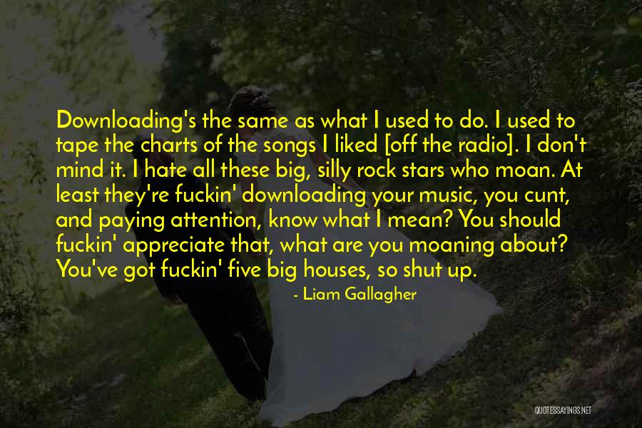 They Don't Appreciate Quotes By Liam Gallagher They Don't Appreciate Quotes By Liam Gallagher