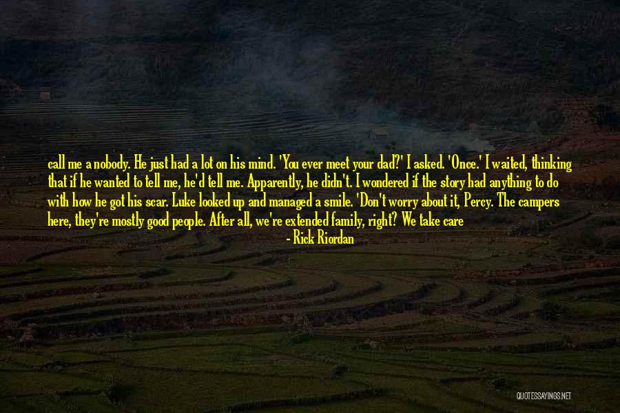 They Don't Care About Me Quotes By Rick Riordan