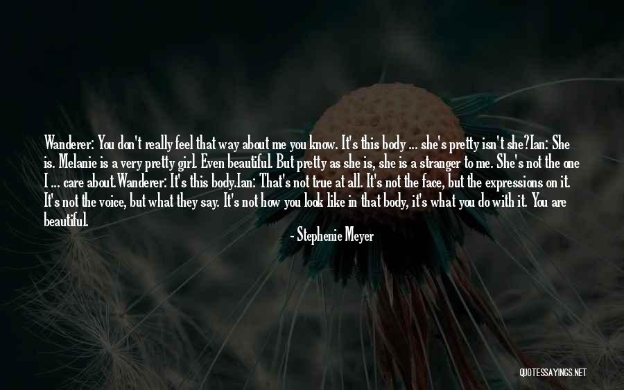 They Don't Care About Me Quotes By Stephenie Meyer