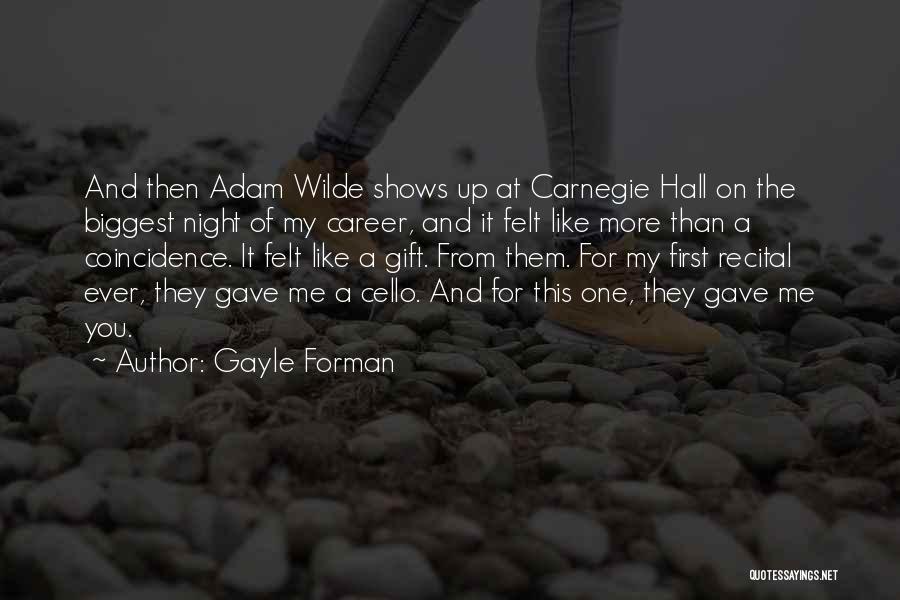 They Gave Up On Me Quotes By Gayle Forman