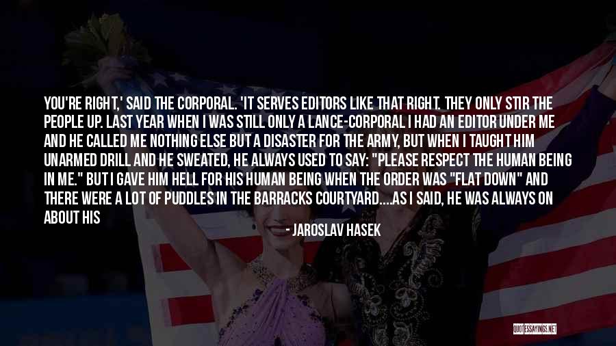 They Gave Up On Me Quotes By Jaroslav Hasek They Gave Up On Me Quotes By Jaroslav Hasek