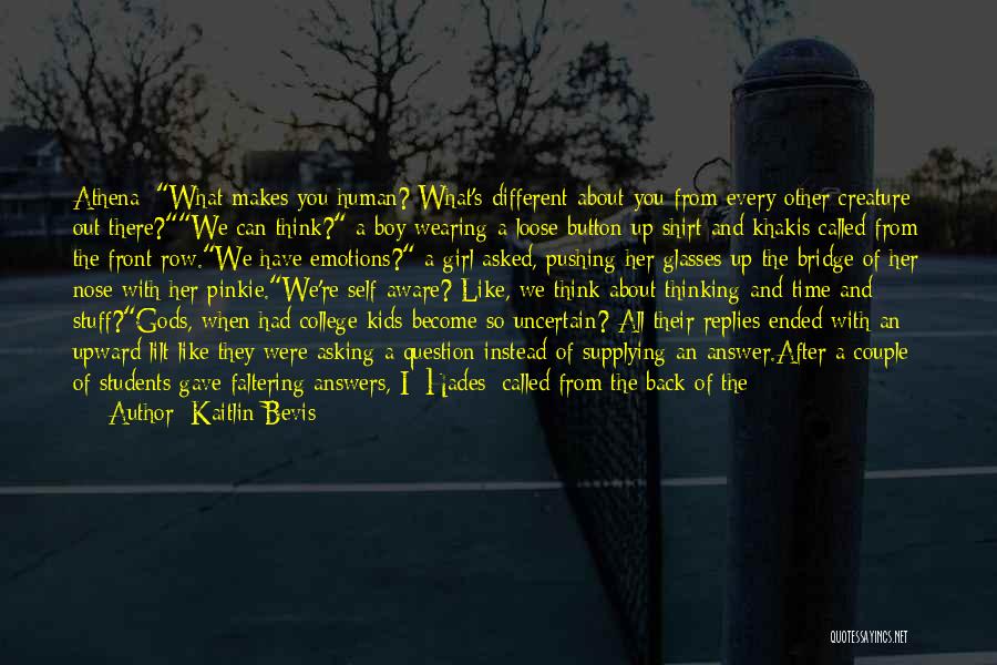 They Gave Up On Me Quotes By Kaitlin Bevis