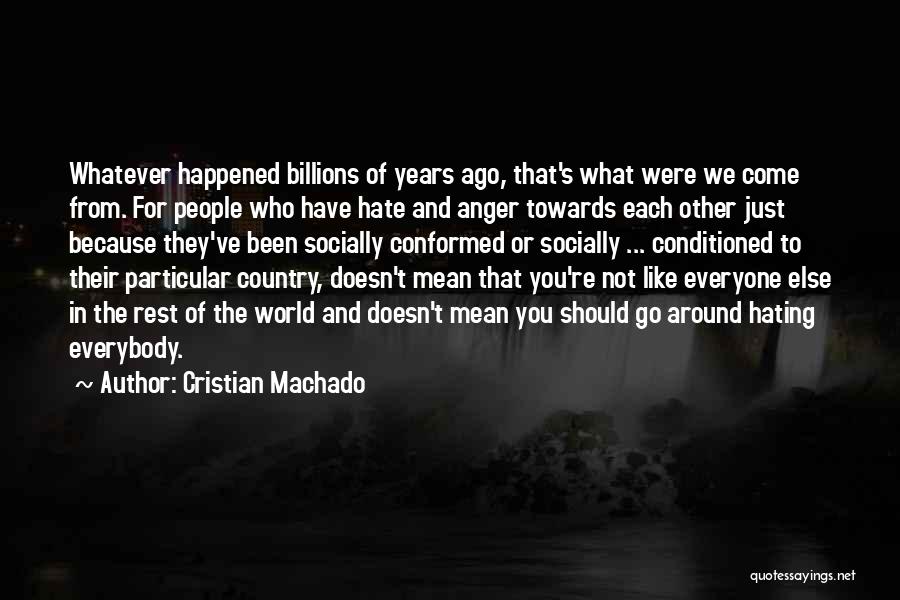 They Hating Quotes By Cristian Machado