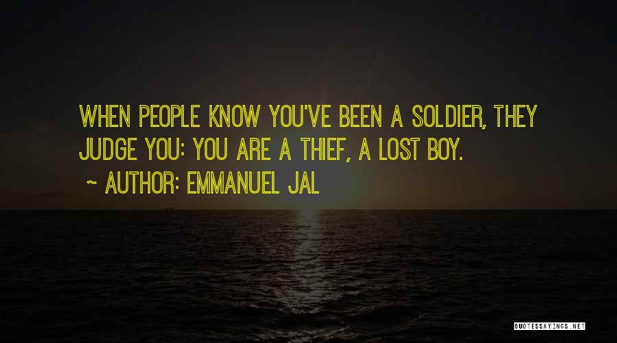 They Judge You Quotes By Emmanuel Jal