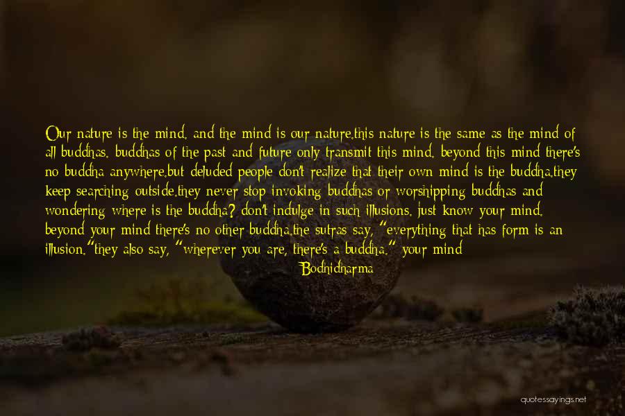 They Just Use You Quotes By Bodhidharma They Just Use You Quotes By Bodhidharma
