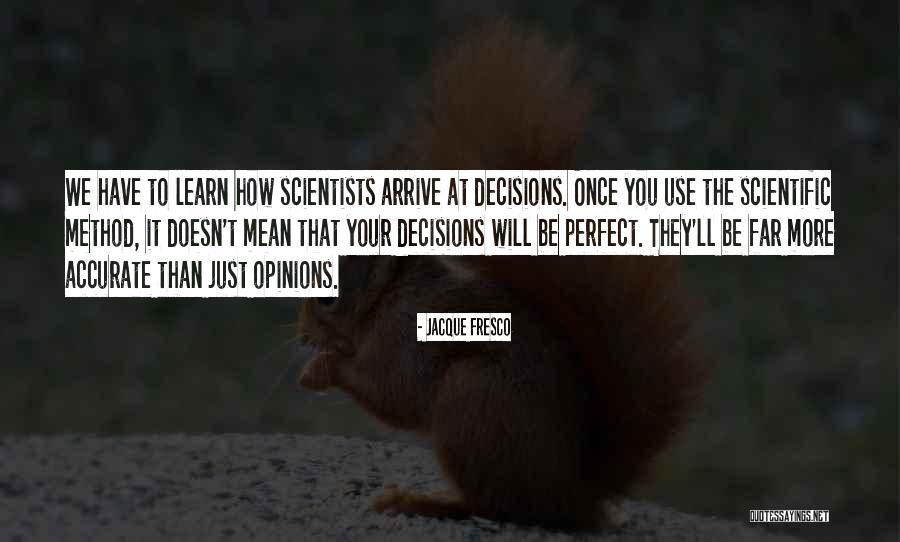 They Just Use You Quotes By Jacque Fresco They Just Use You Quotes By Jacque Fresco