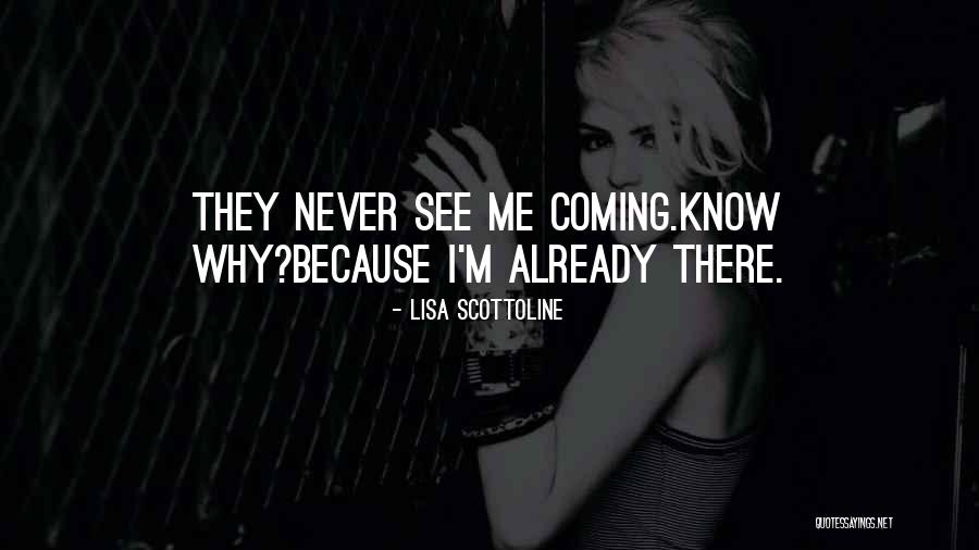They Know Quotes By Lisa Scottoline