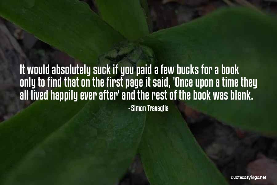 They Lived Happily Ever After Quotes By Simon Travaglia They Lived Happily Ever After Quotes By Simon Travaglia