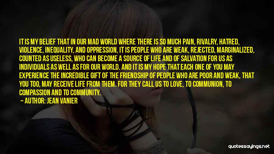 They Mad Quotes By Jean Vanier