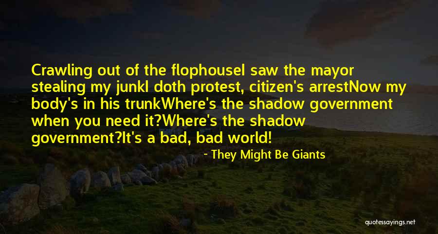 They Might Be Giants Quotes 1652865