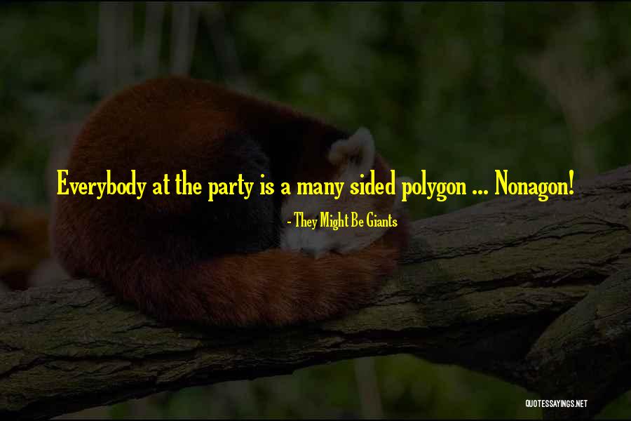 They Might Be Giants Quotes 700767 They Might Be Giants Quotes 700767