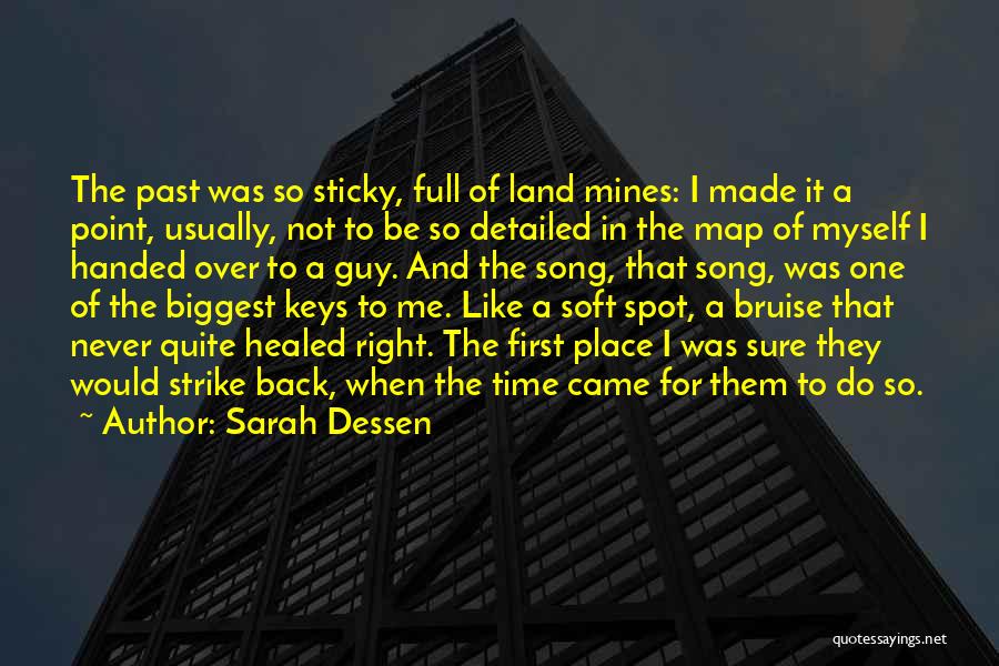 They Never Came Back Quotes By Sarah Dessen