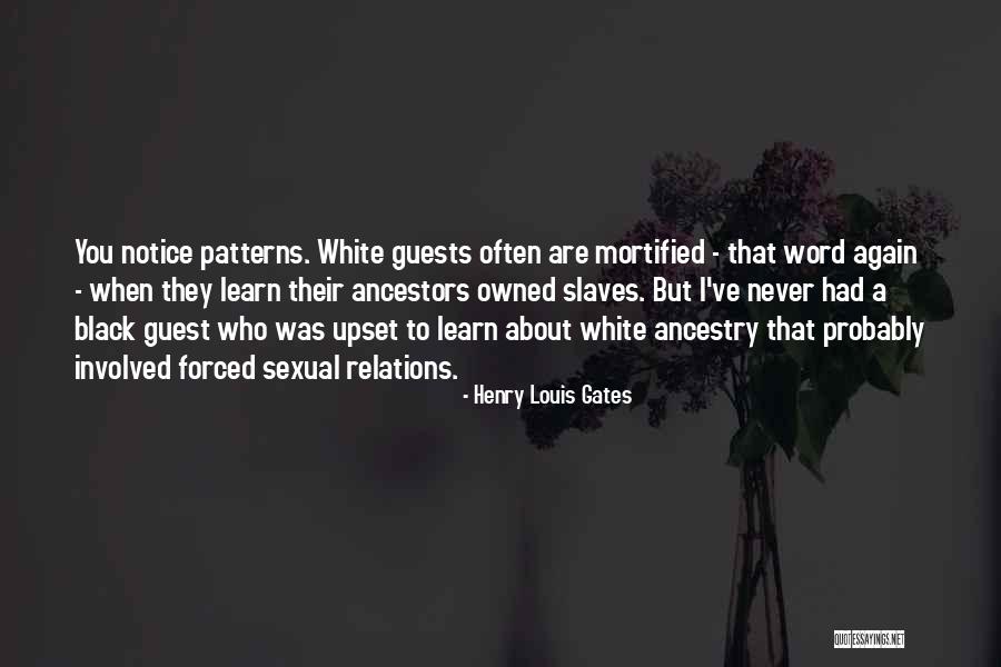 They Never Notice Quotes By Henry Louis Gates They Never Notice Quotes By Henry Louis Gates