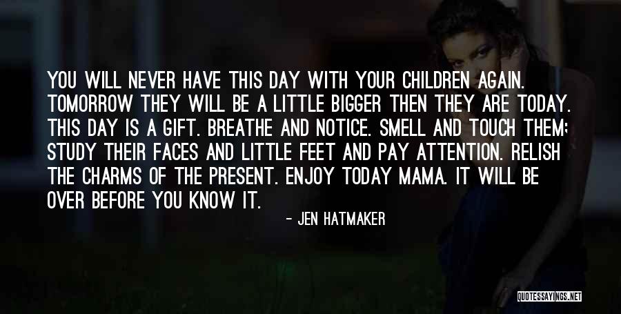They Never Notice Quotes By Jen Hatmaker They Never Notice Quotes By Jen Hatmaker