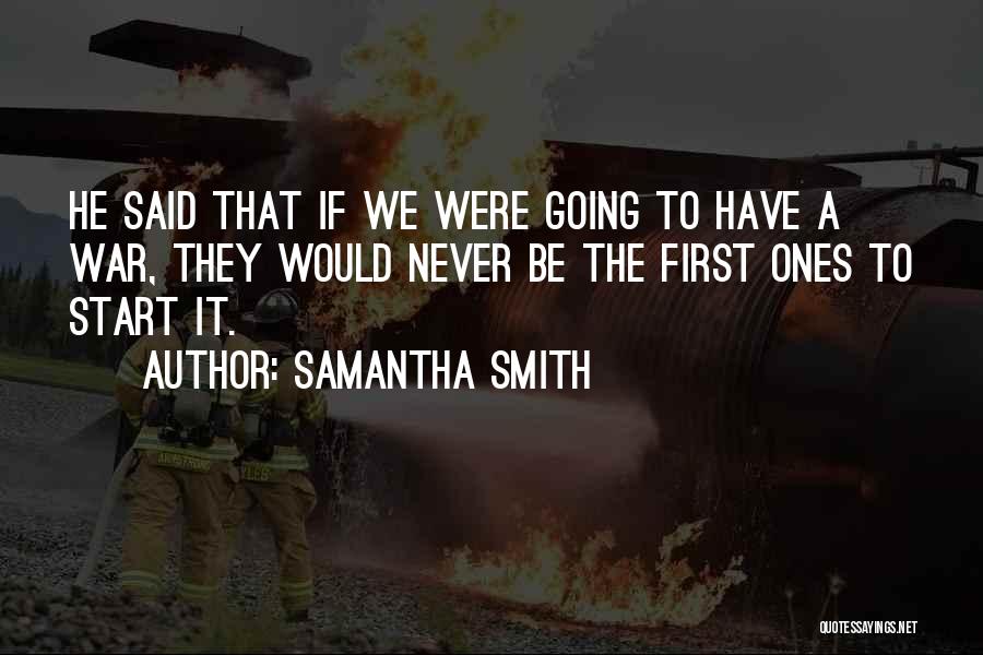 They Never Said Quotes By Samantha Smith