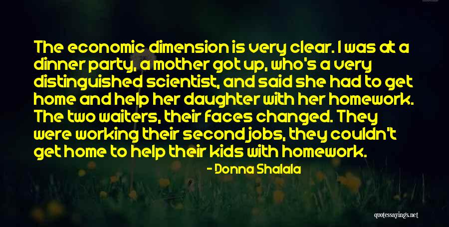 They Said I've Changed Quotes By Donna Shalala