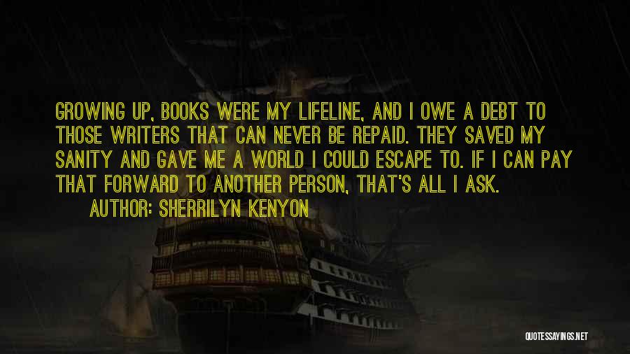 They Saved Me Quotes By Sherrilyn Kenyon