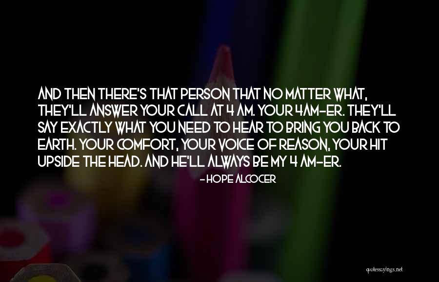 They Say Best Friends Quotes By Hope Alcocer They Say Best Friends Quotes By Hope Alcocer