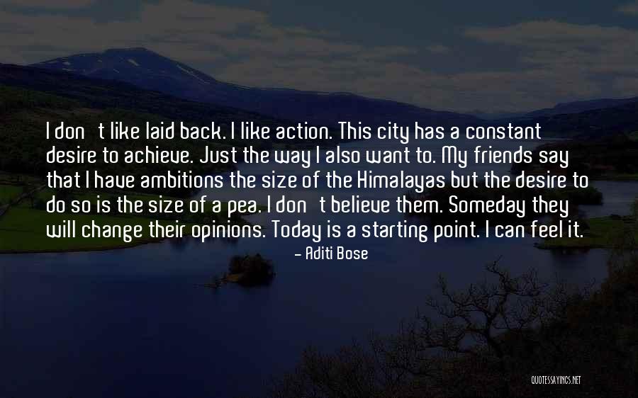 They Say Dreams Quotes By Aditi Bose They Say Dreams Quotes By Aditi Bose