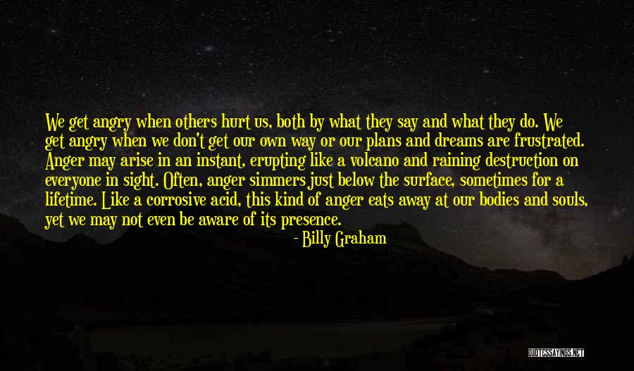 They Say Dreams Quotes By Billy Graham They Say Dreams Quotes By Billy Graham