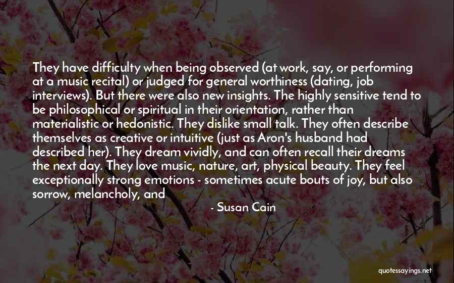 They Say Dreams Quotes By Susan Cain They Say Dreams Quotes By Susan Cain