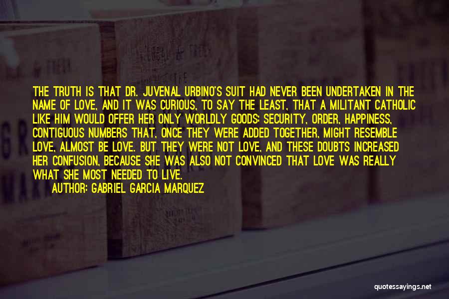 They Say Happiness Quotes By Gabriel Garcia Marquez