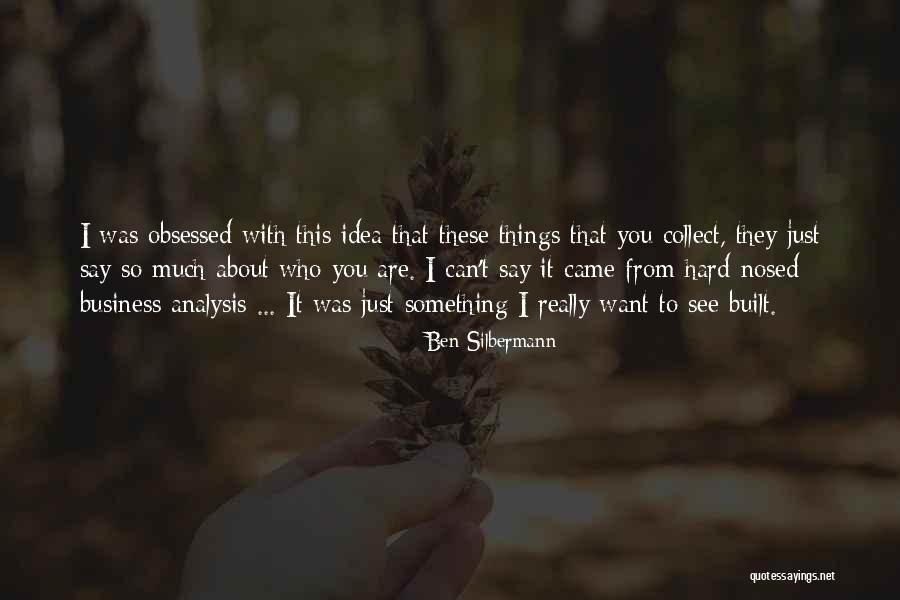 They Say I Can't Quotes By Ben Silbermann They Say I Can't Quotes By Ben Silbermann