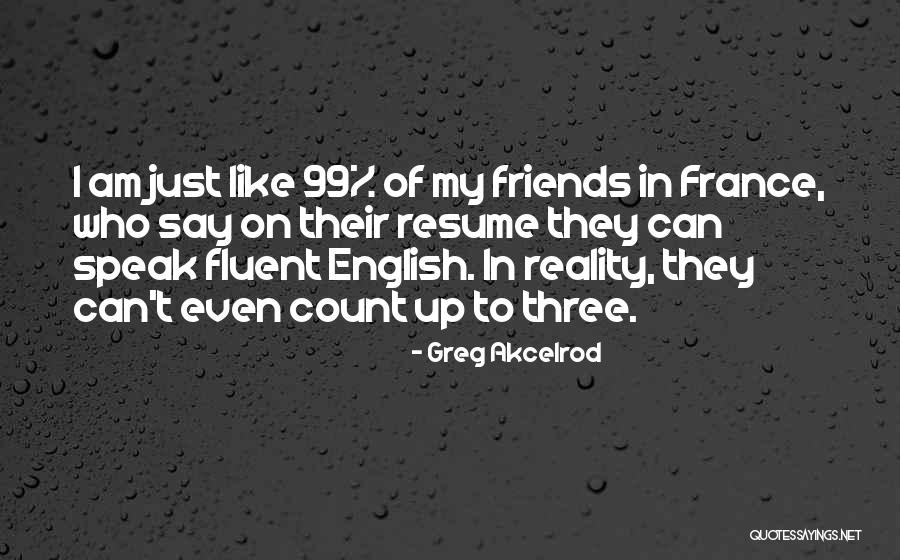 They Say I Can't Quotes By Greg Akcelrod They Say I Can't Quotes By Greg Akcelrod